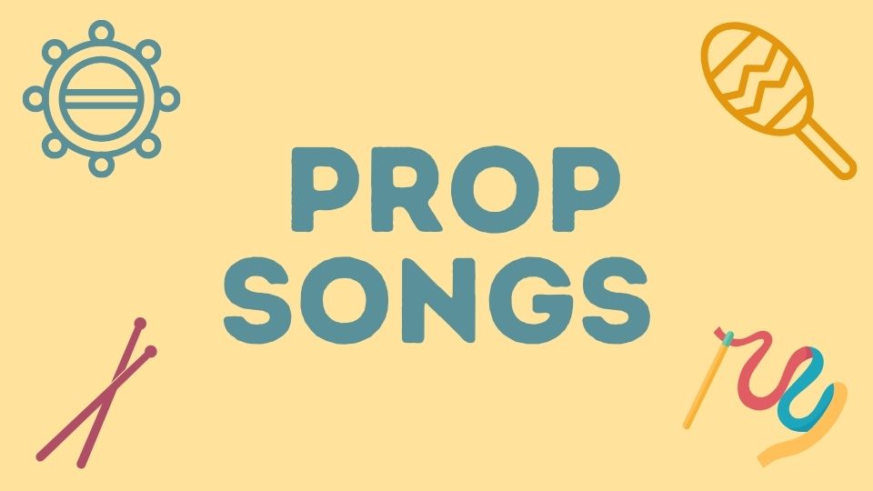 Favorite Prop Songs Part I (Individual Props)